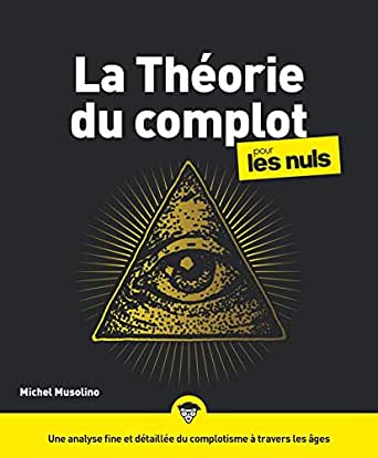 Les  "ANTI-TOUT" et le théorie du complot 