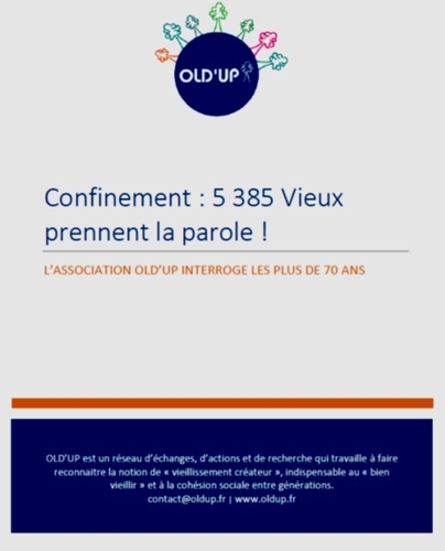 Confinement : 5 385 Vieux prennent la parole !