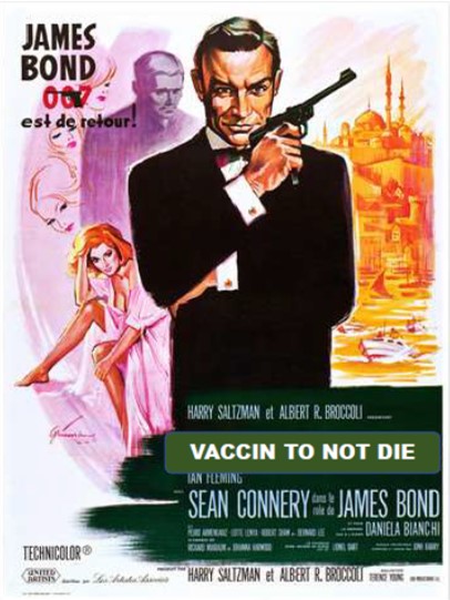 VALNEVA : "Vaccin to Not Die" James Bond